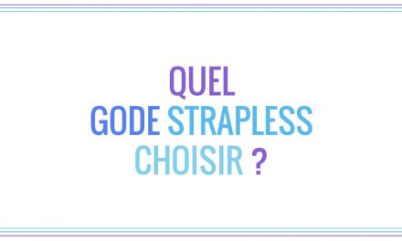 Quel gode strapless choisir ?